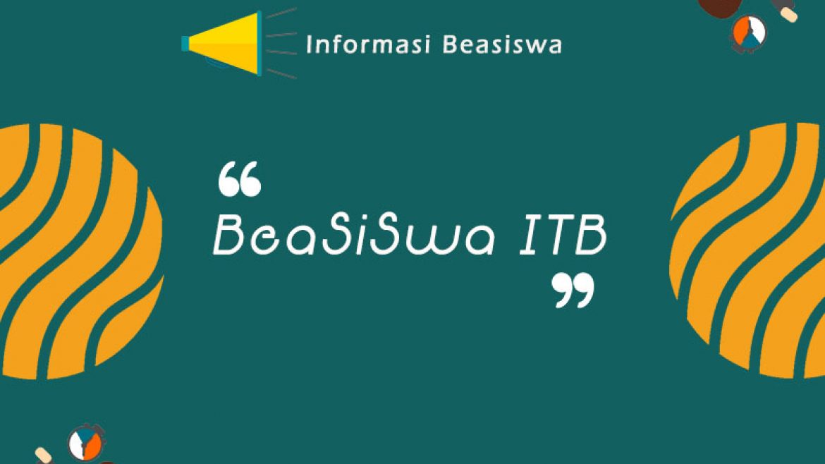 Beasiswa ITB untuk Semua 2018