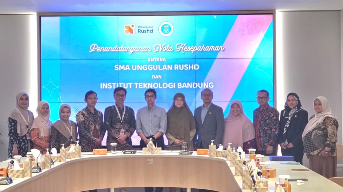 ITB dan SMA Unggulan RUSHD Jalin Sinergi untuk Pendidikan Pra-Universitas